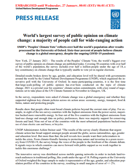 Press release announcing the results of the world&rsquo;s largest climate change opinion survey, with over half of respondents calling for major action on climate, issued by the United Nations Development Programme.