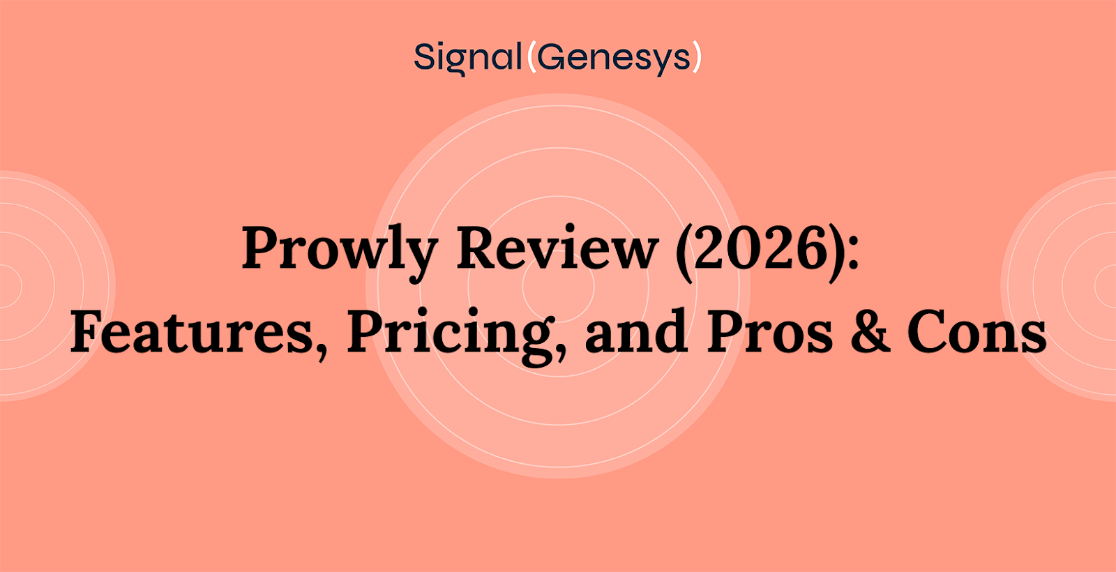 Prowly Review